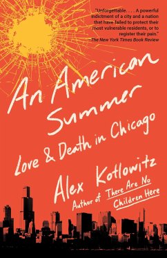 An American Summer - Kotlowitz, Alex