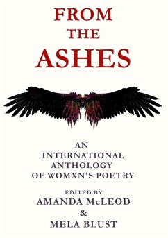 From The Ashes - McLeod, Editor Amanda; Blust, Editor Mela