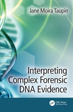 Cover Interpreting Complex Forensic DNA Evidence (eBook, ePUB)