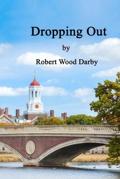 Dropping Out - Darby, Robert Wood