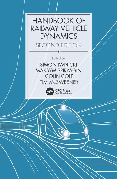 Handbook of Railway Vehicle Dynamics, Second Edition (eBook, PDF)