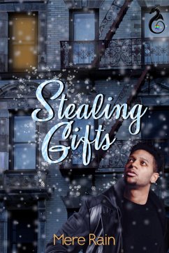 Stealing Gifts (eBook, ePUB) - Rain, Mere