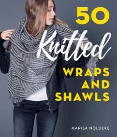 50 Knitted Wraps & Shawls - Nöldeke, Marisa