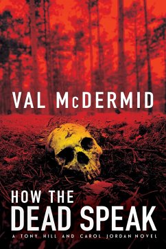 How the Dead Speak - McDermid, Val