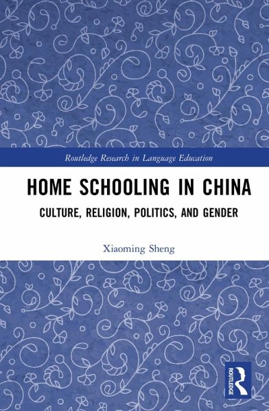 Home Schooling in China (eBook, ePUB)