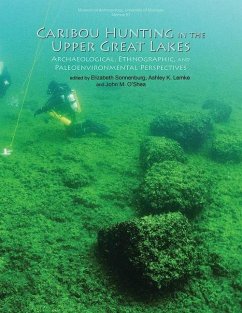 Caribou Hunting in the Upper Great Lakes: Volume 57