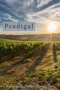 Prodigal - Truthful, Gracefully