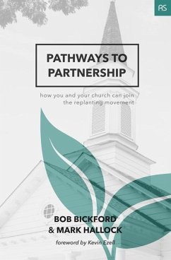 Pathways to Partnership - Hallock, Mark; Bickford, Bob