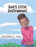 God's Little Instrument (eBook, ePUB)