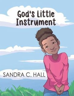 God's Little Instrument (eBook, ePUB) - Hall, Sandra C.