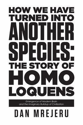 How We Have Turned Into Another Species (eBook, ePUB)