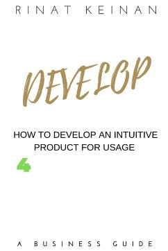 Develop An Intuitive Product - Keinan, Rinat