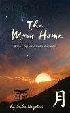 The Moon Home: When a Psychotherapist is the Patient