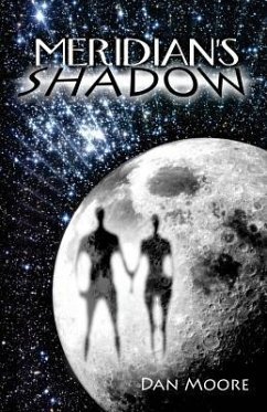 Meridian's Shadow - Moore, Dan