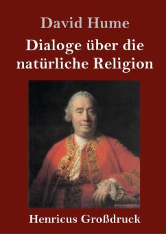 Dialoge über die natürliche Religion (Großdruck) - Hume, David