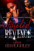 Fueled By Revenge