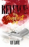 Revenge: The Sweetest Joy