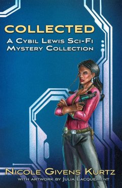Cover Collected: A Cybil Lewis SF Mystery Collection (eBook, ePUB)