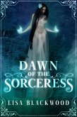 Dawn of the Sorceress (A Gargoyle and Sorceress Tale, #0.5) (eBook, ePUB)