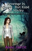 Revenge is Sweet, But Kind of Sticky (Diva Delaney Mysteries, #4) (eBook, ePUB)