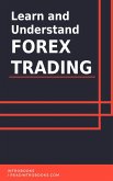 Learn and Understand Forex Trading (eBook, ePUB)