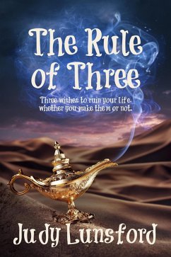 The Rule of Three (eBook, ePUB) - Lunsford, Judy
