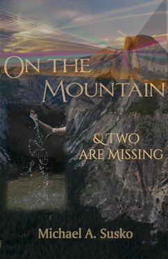 On the Mountain and Two Are Missing (A Couple Through Time, #7) (eBook, ePUB) - Susko, Michael A.