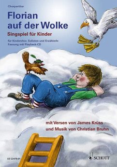 Cover ED22470-01 Florian auf der Wolke (+Playback-CD) für Sprecher, Soli und Kinderchor a cappella Chorpartitur mit Solostimmen