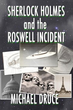 Sherlock Holmes and The Roswell Incident (eBook, PDF) - Druce, Michael