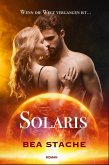 Solaris: Wenn die Welt vergangen ist (eBook, ePUB)