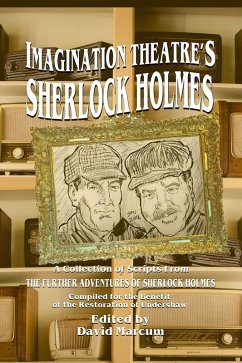 Imagination Theatre's Sherlock Holmes (eBook, PDF) - Marcum, David