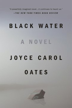 Black Water (eBook, ePUB) - Oates, Joyce Carol