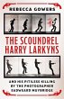 The Scoundrel Harry Larkyns and his... - Bild 1