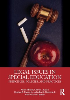 Legal Issues in Special Education - Brady, Kevin; Russo, Charles; Dieterich, Cynthia; Osborne Jr, Allan