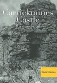 Carrickmines Castle: Rise and Fall