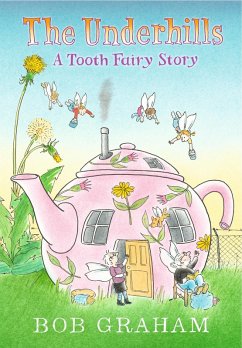 Cover The Underhills: A Tooth Fairy Story