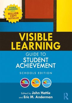 Visible Learning Guide to Student Achievement - Hattie, John (University of Melbourne, Australia); Anderman, Eric M. (The Ohio State University, USA)