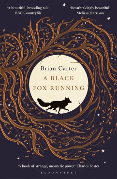A Black Fox Running - Carter, Brian
