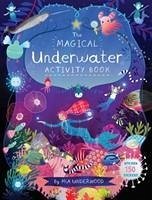 The Magical Underwater Activity Book - Underwood, Mia