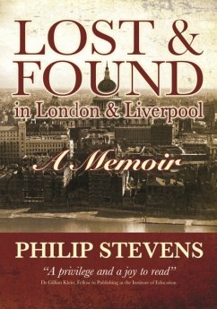 Lost & Found in London and LIverpool - Stevens, Philip