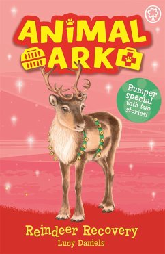 Animal Ark, New 3: Reindeer Recovery - Daniels, Lucy