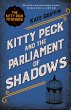 Kitty Peck and the Parliament of Shadows - Bild 1