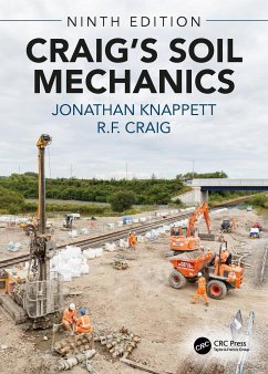 Craig's Soil Mechanics - Knappett, Jonathan (University of Dundee, UK); Craig, R.F. (University of Dundee, UK)