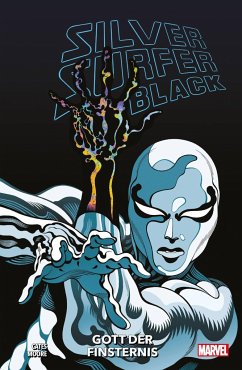 Silver Surfer: Black - Cates, Donny;Moore, Tradd