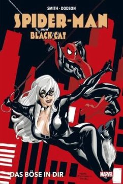 Spider-Man und Black Cat - Das Böse in dir - Smith, Kevin;Dodson, Terry
