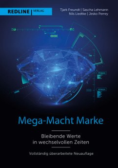 Mega-Macht Marke - Freundt, Tjark;Lehmann, Sascha;Liedtke, Nils