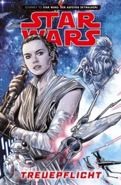 Star Wars Comics: Treuepflicht - Sacks, Ethan;Ross, Luke