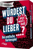 Würdest du lieber ...? - Jetzt wird's heiß (Spiel)