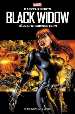 Marvel Knights: Black Widow: Tödliche Schwestern - Rucka, Greg;Hampton, Scott;Grayson, Devin