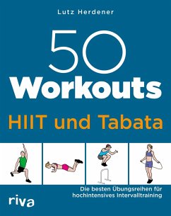 50 Workouts - HIIT und Tabata - Herdener, Lutz